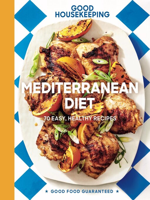 Title details for Good Housekeeping Mediterranean Diet by Good Housekeeping - Available